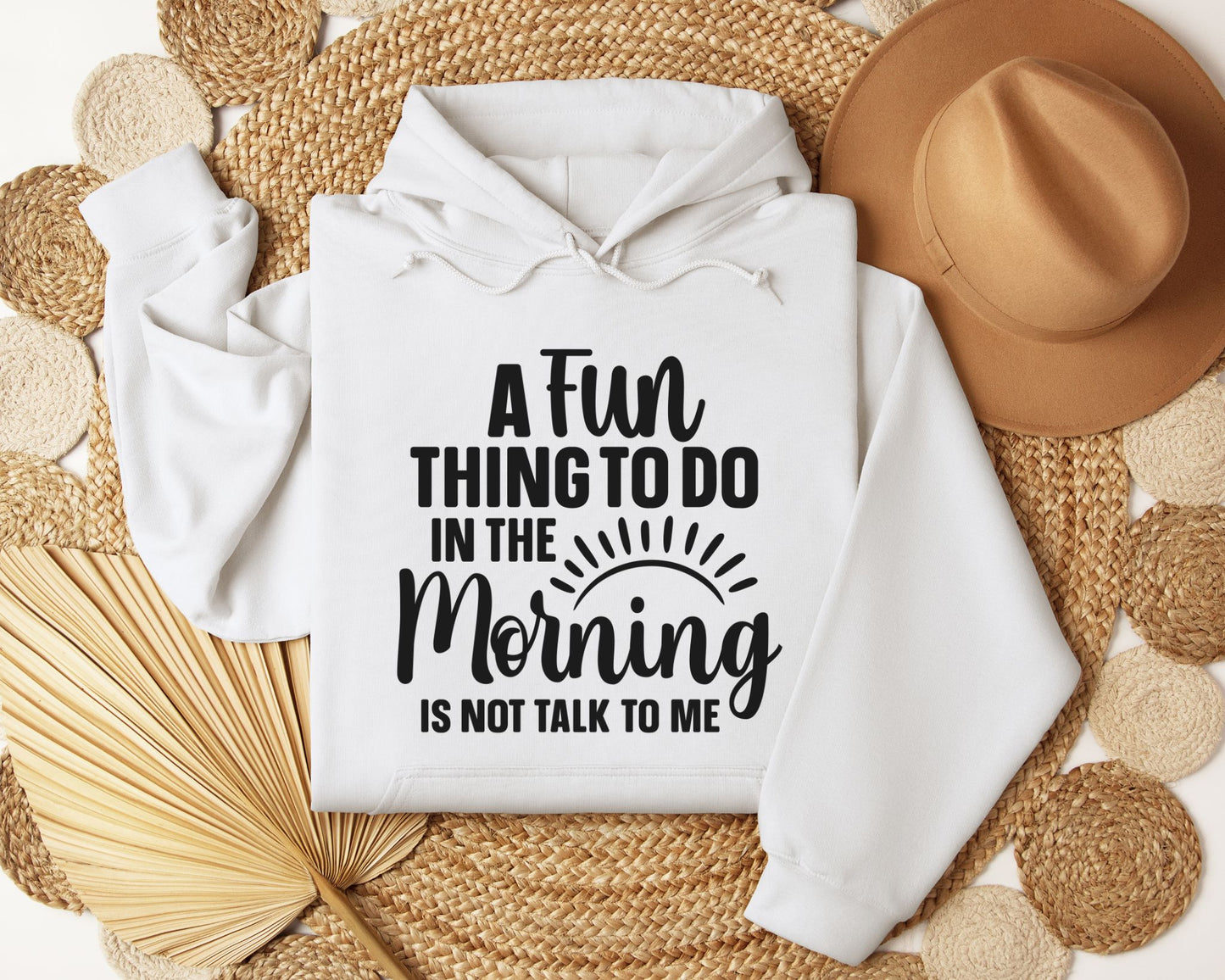 A fun thing to do - Hoodie