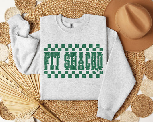 Fit Shaced (Shit Faced)