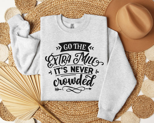 Go the extra mile - Crew