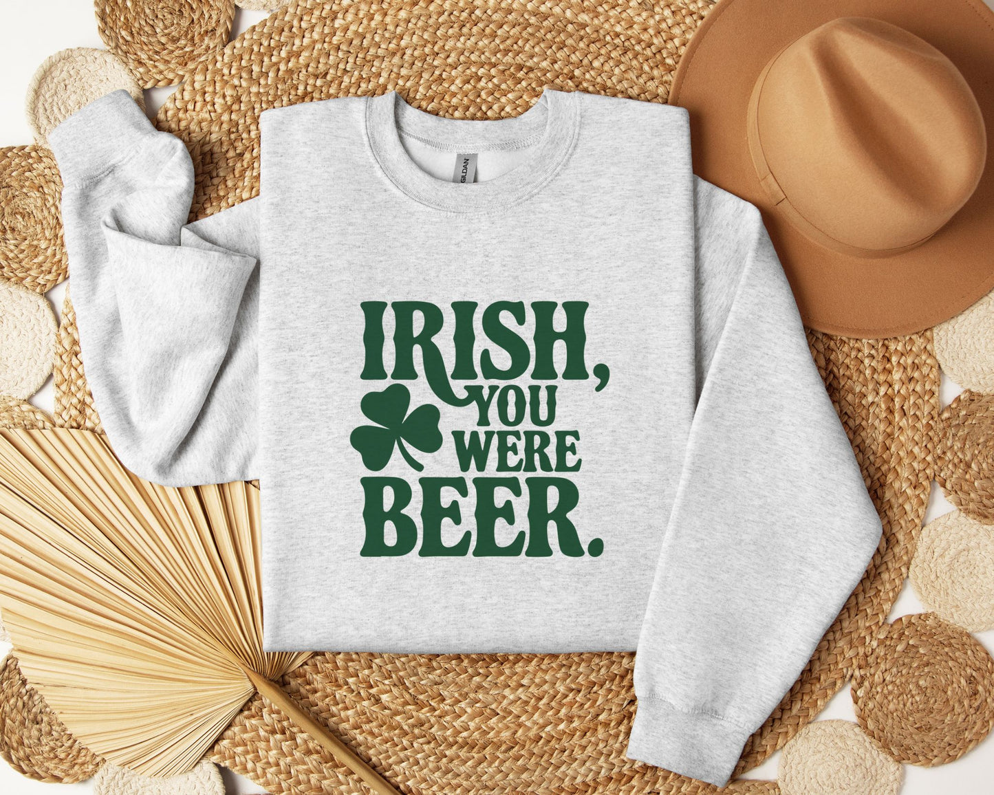 Irish, you were beer