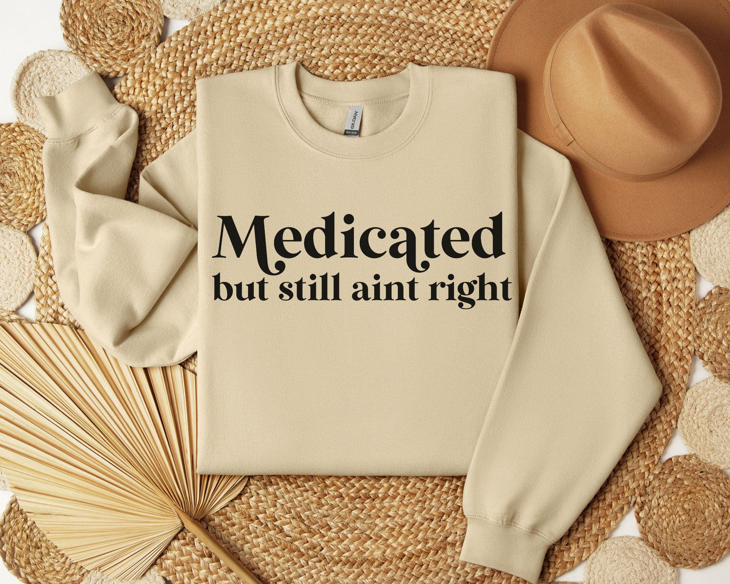 Medicated but still ain't right - Crew