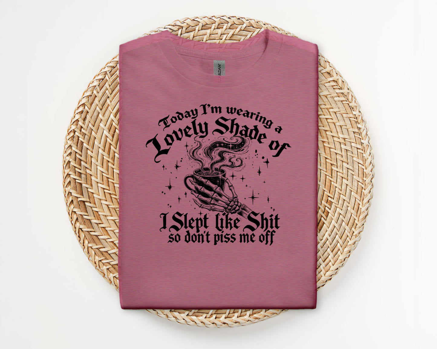 I'm wearing a lovely shade of - T-shirt
