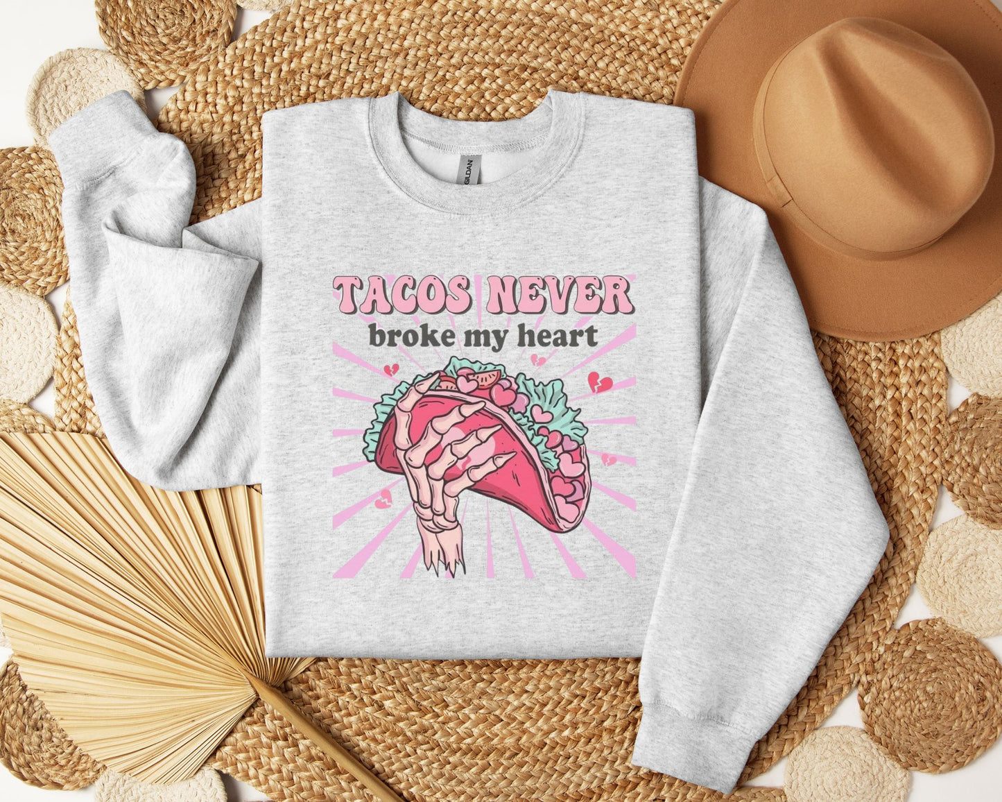 Tacos Never Broke My Heart