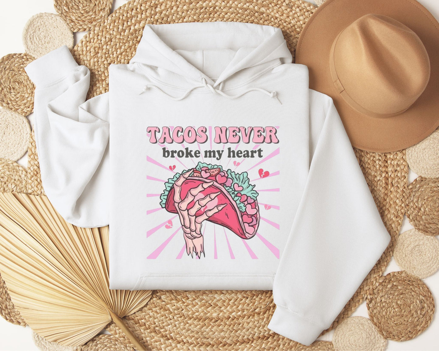 Tacos Never Broke My Heart