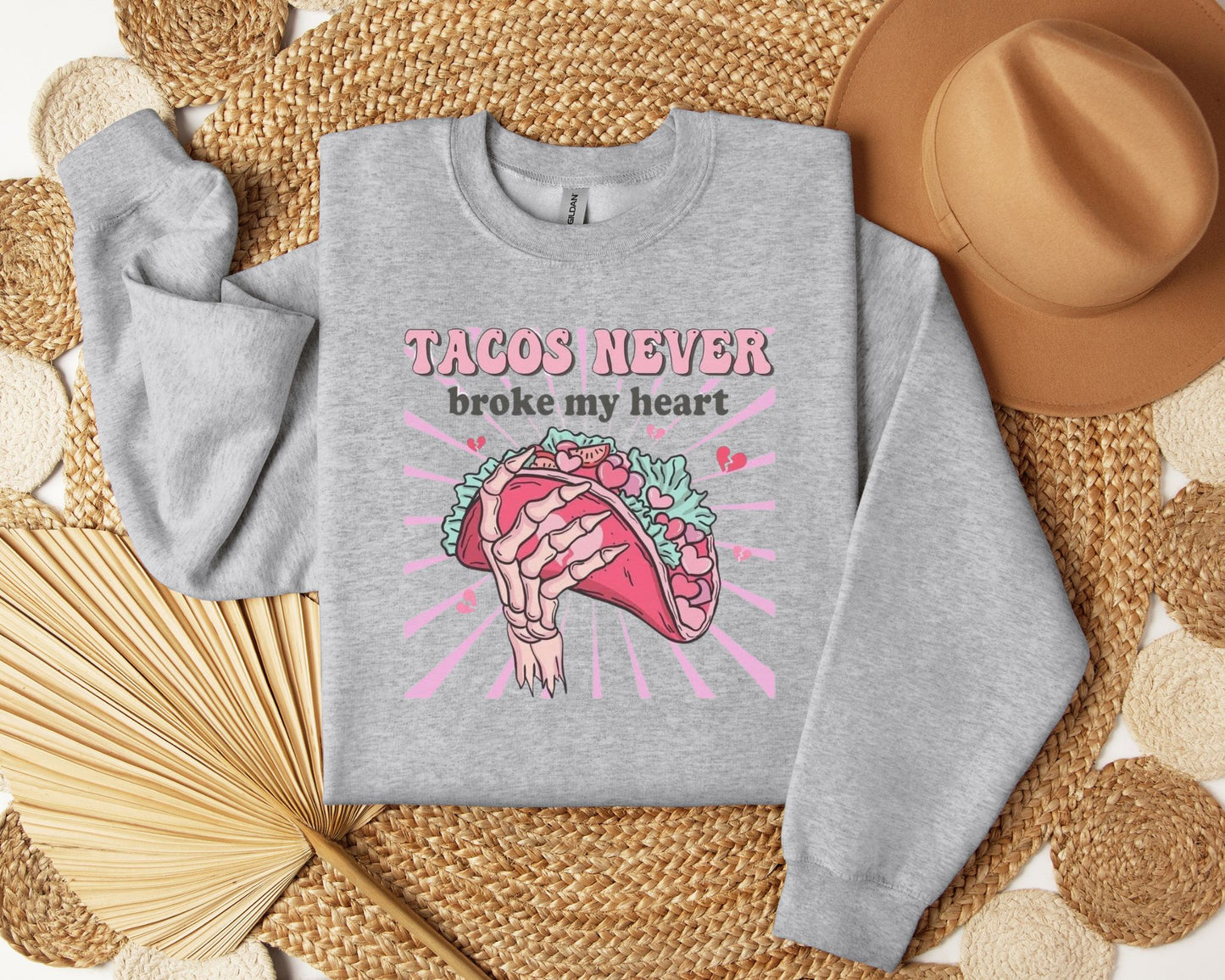 Tacos Never Broke My Heart