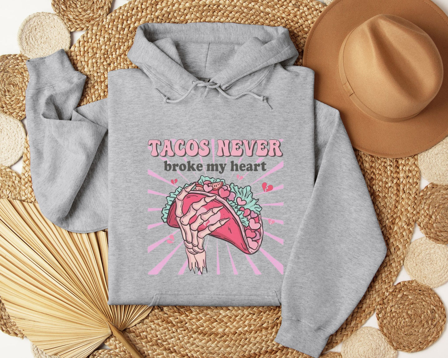 Tacos Never Broke My Heart