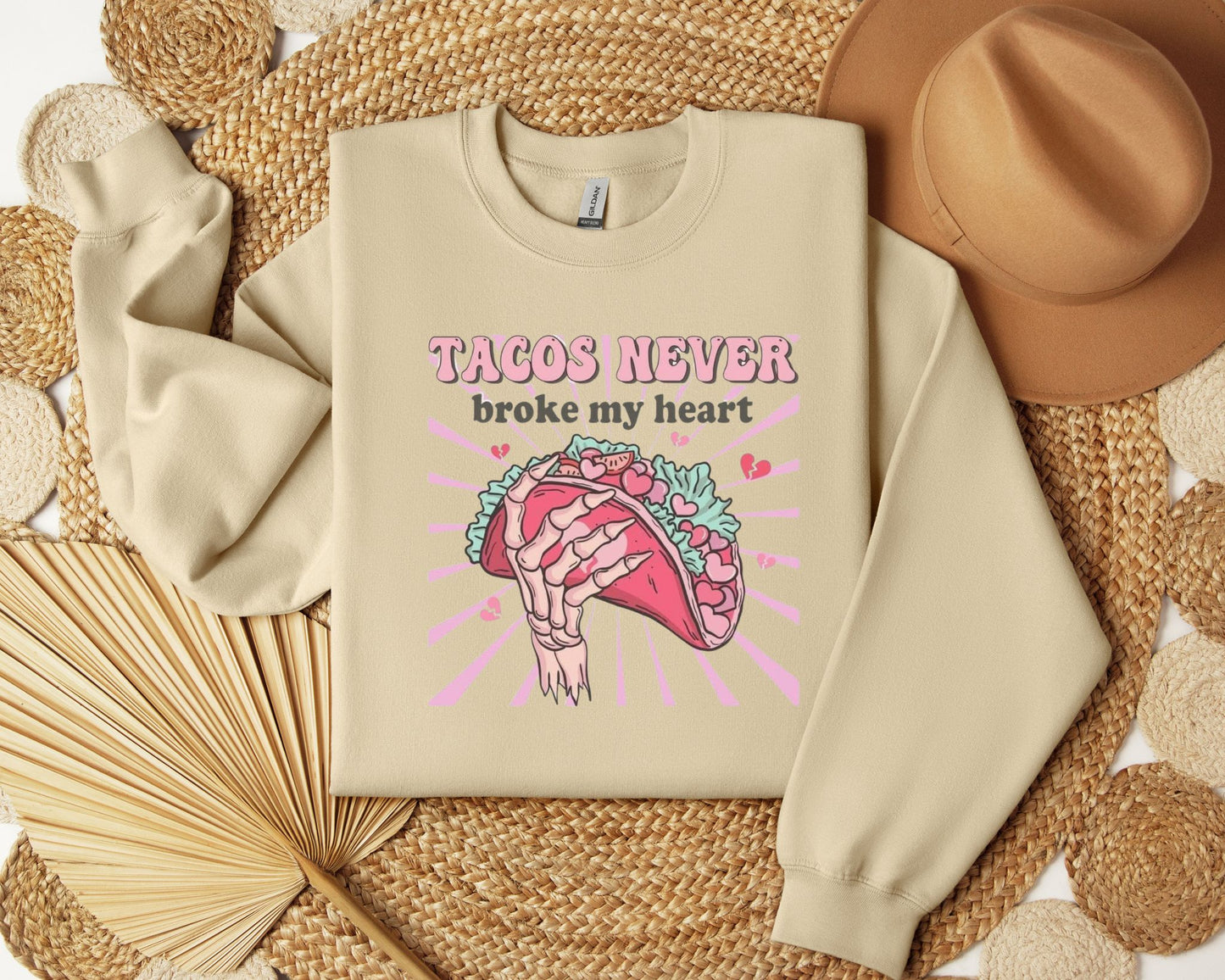 Tacos Never Broke My Heart