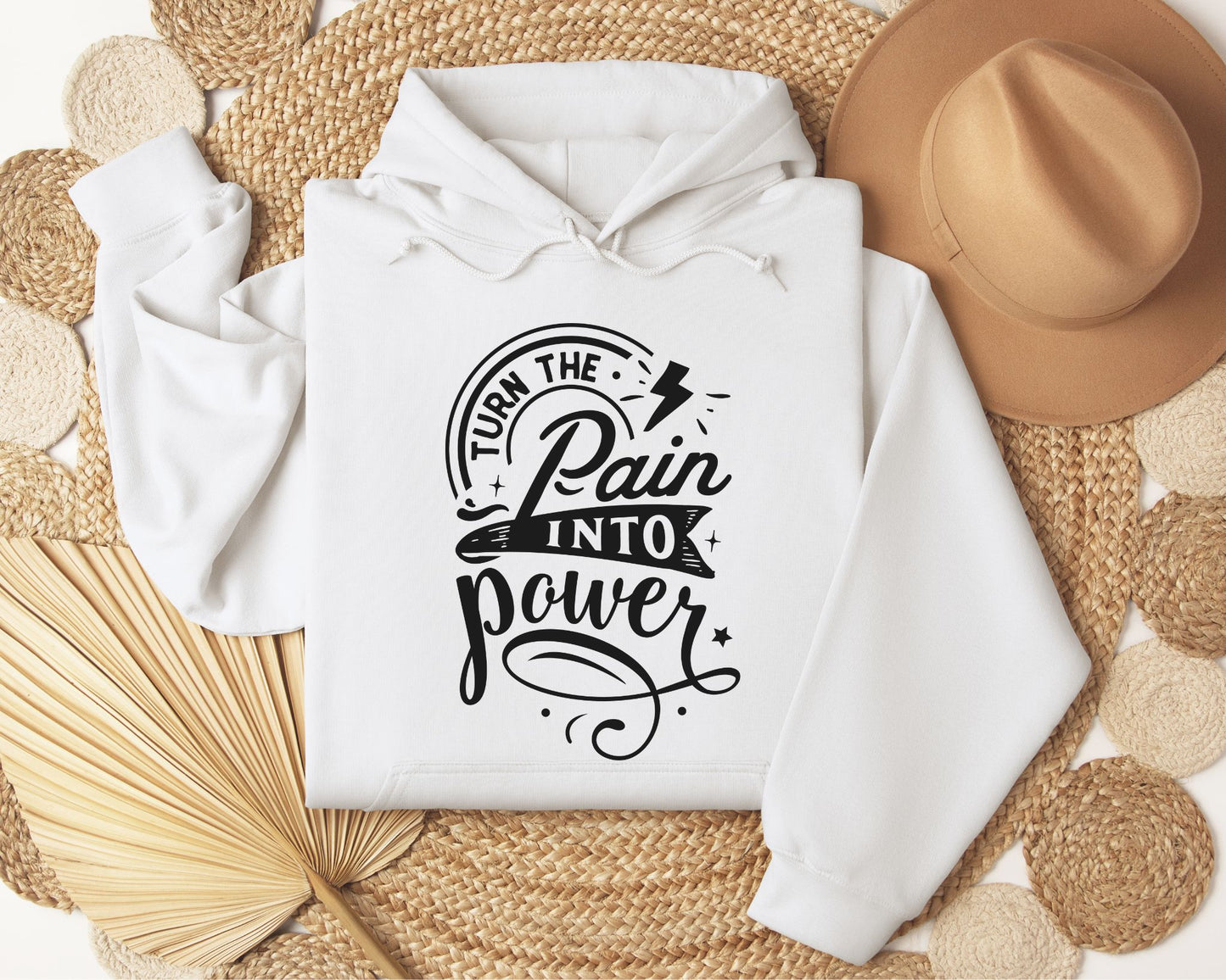 Turn the pain into power - Hoodie