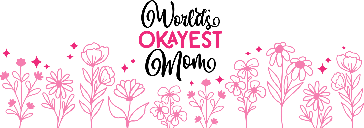 World's Okayest Mom