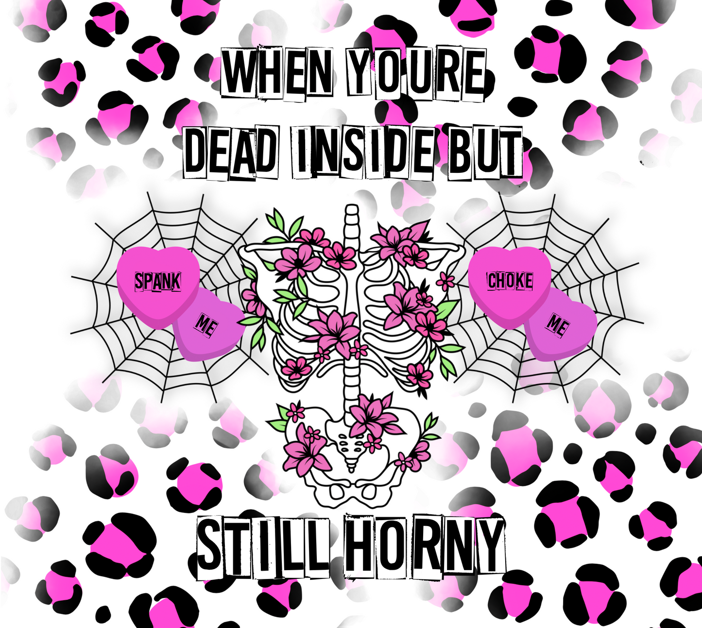 Dead Inside but still Horny