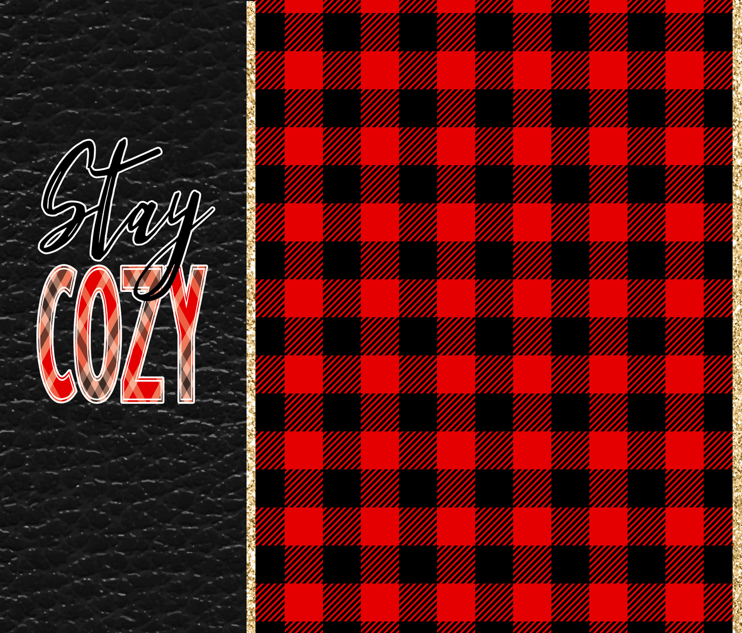 Stay Cozy