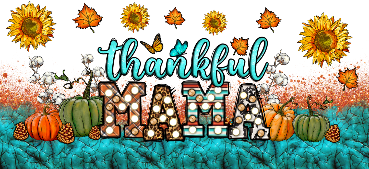 Thankful Mama