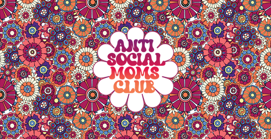 Anti Social Moms Club