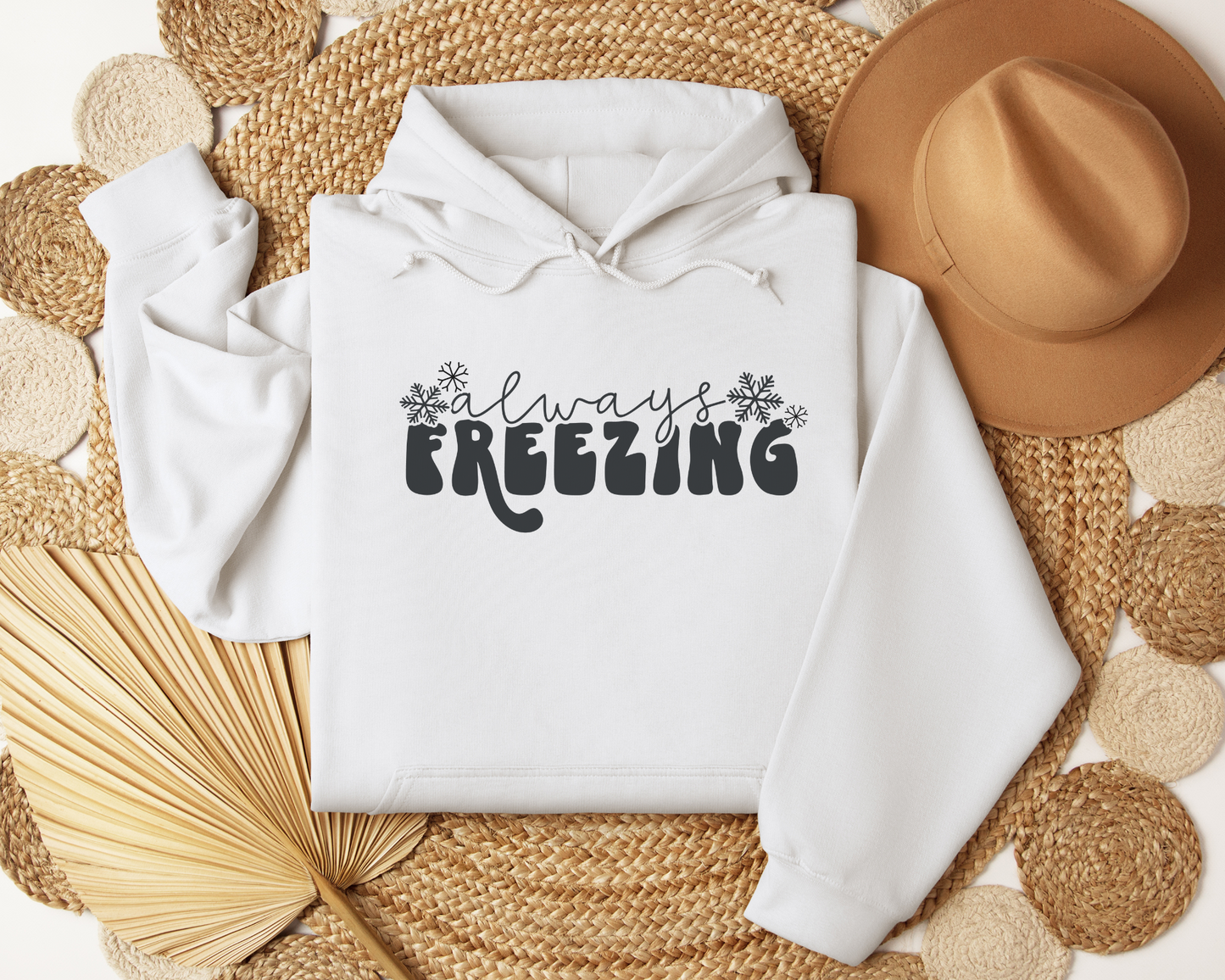 Always Freezing - Hoodie