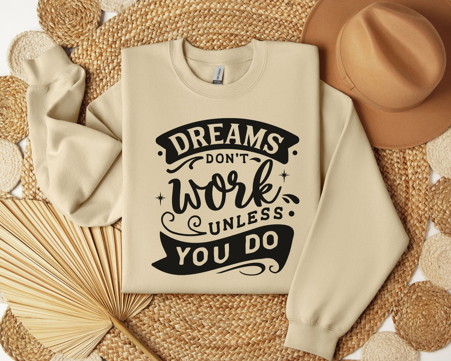 Dreams don't work unless you do - Crew