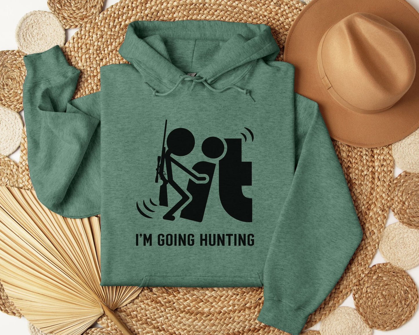 F it, I'm going hunting - Hoodie