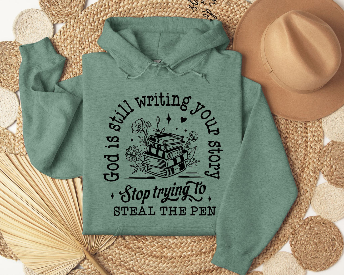God is still writing your story - Hoodie