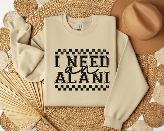 I need an Alani - Crew