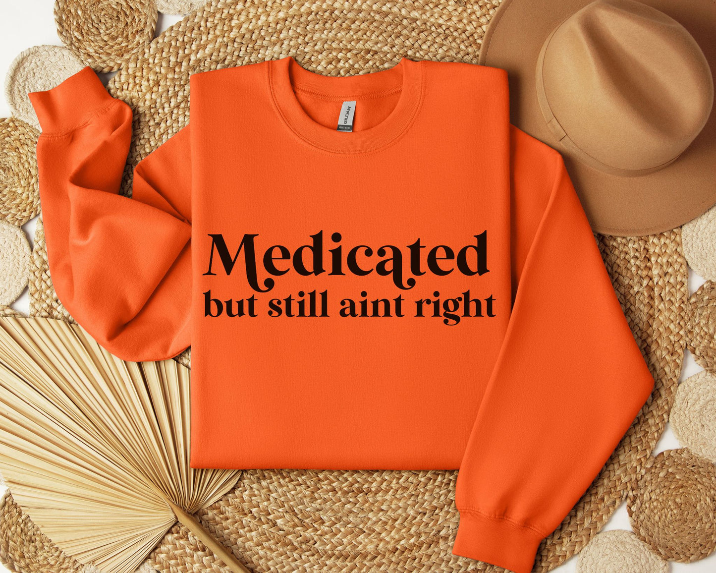Medicated but still ain't right - Crew