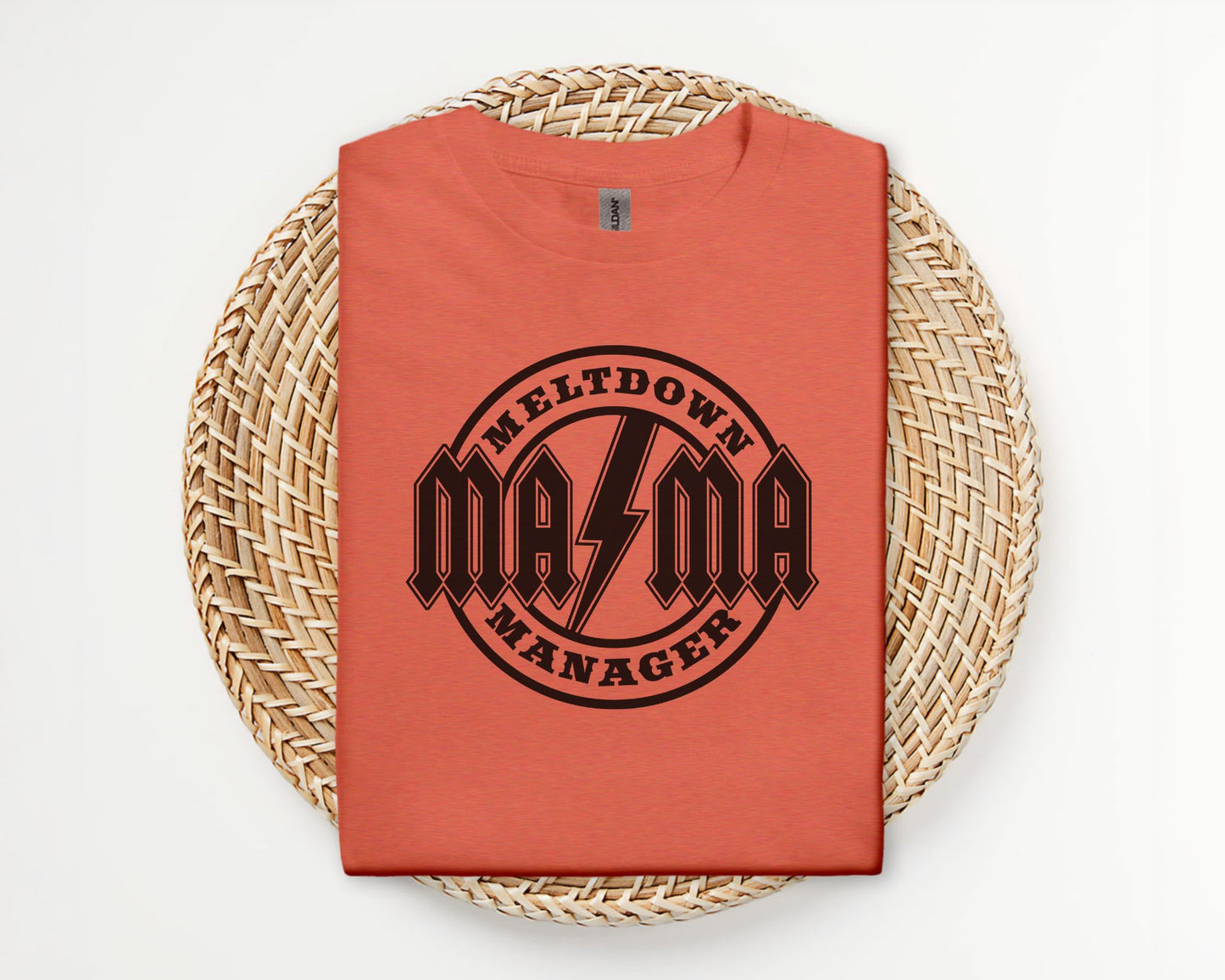 Mama Meltdown Manager - T-shirt