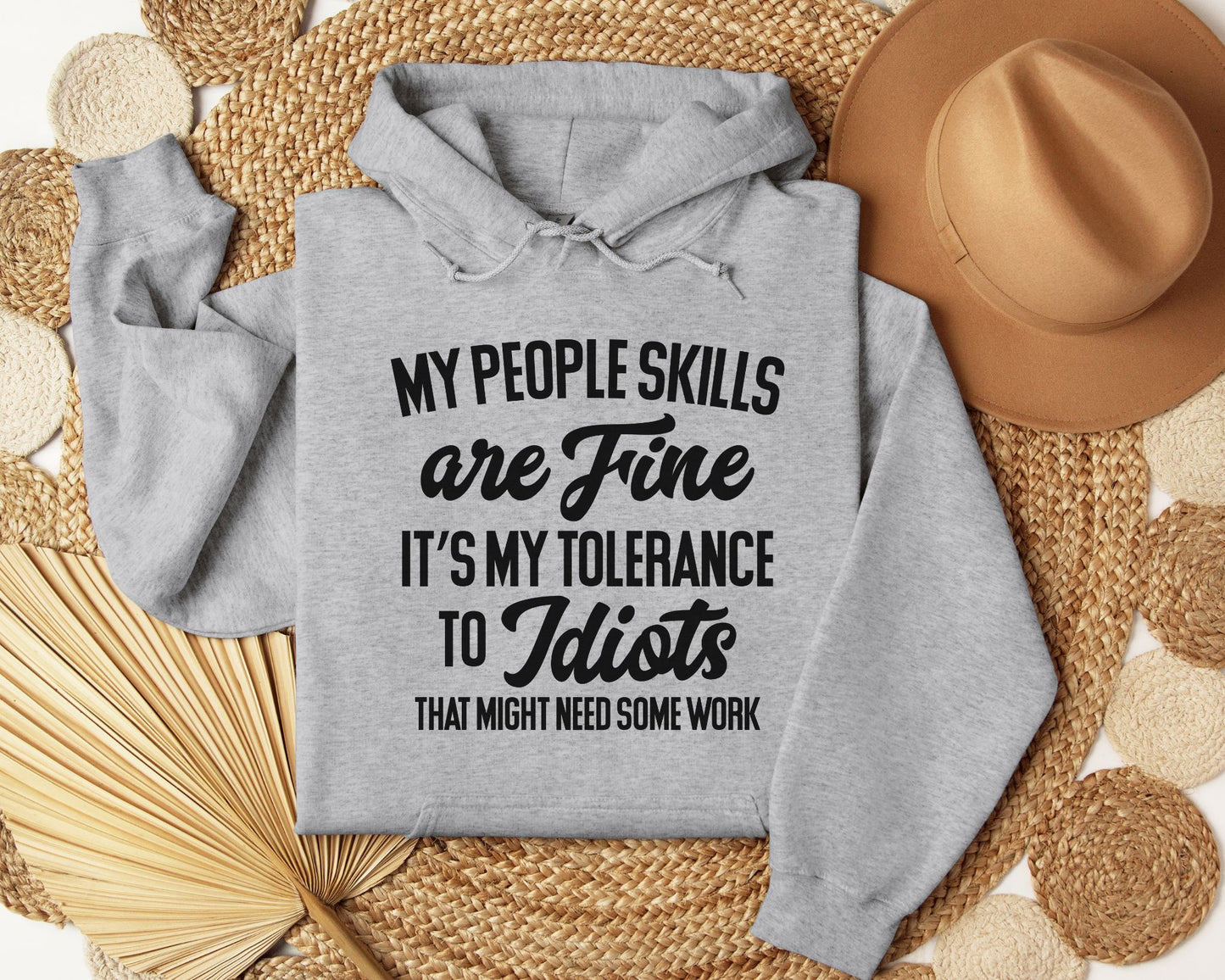 My people skills are fine - Hoodie