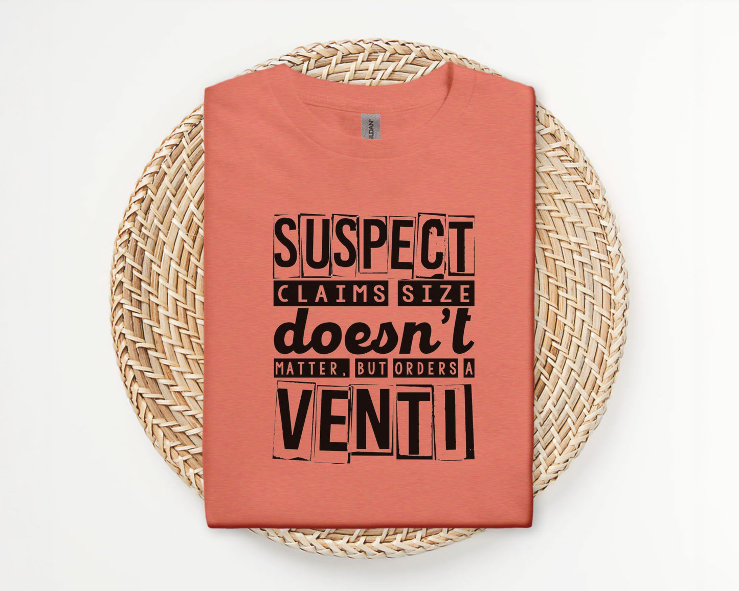 Suspect claims size doesn't matter - T-shirt