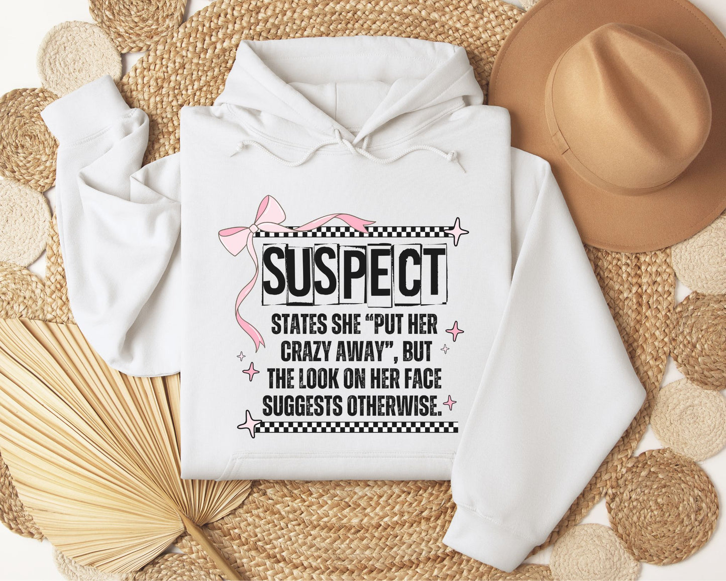 Suspect states she put her crazy away