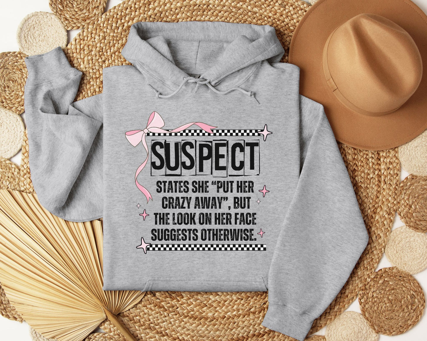 Suspect states she put her crazy away