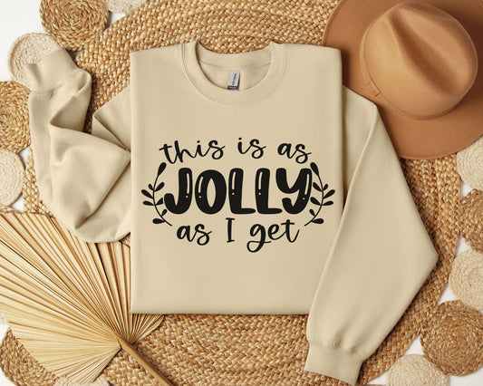 This is as jolly as I get - Crew