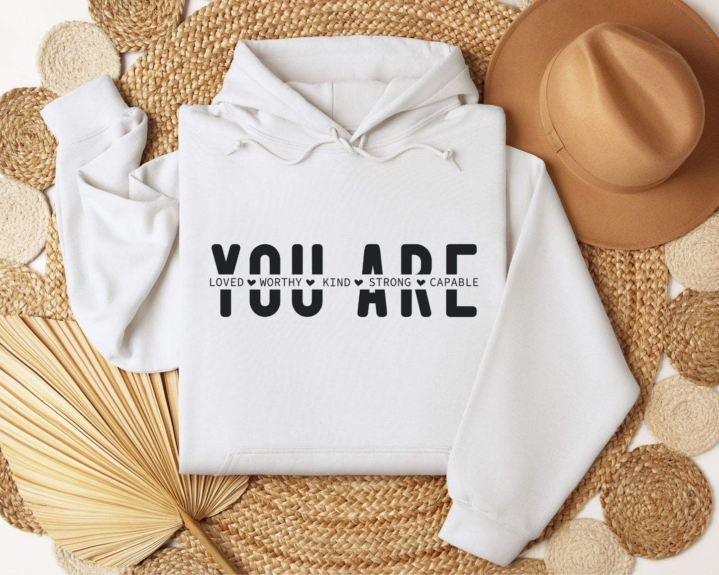 You Are -Hoodie