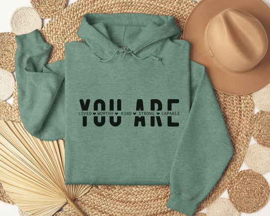 You Are -Hoodie